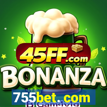 755bet. com